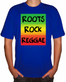 Camiseta Roots, Rock, Reggae